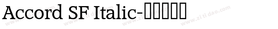 Accord SF Italic字体转换